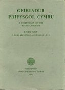 A Geiriadur Prifysgol Cymru / Dictionary Of The Welsh Language