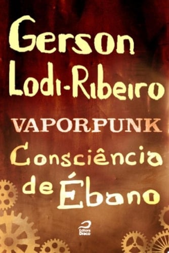 Vaporpunk - Consciência De ébano