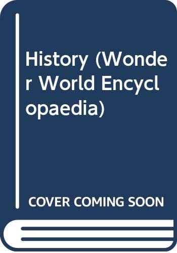 History (Wonder Wld. Ency.)
