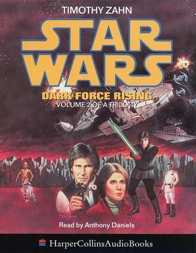 Dark Force Rising (Star Wars): Dark Force Rising Vol 2