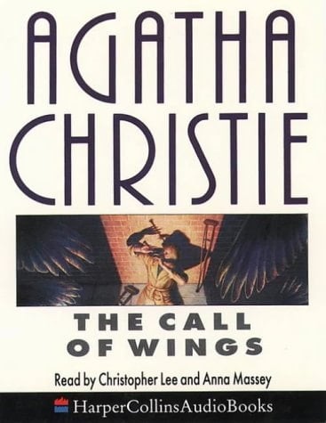 The Call of Wings Unabridged