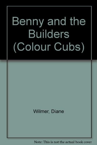 Benny and the Builders