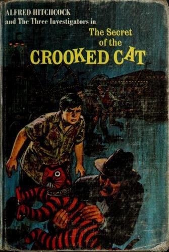 Alfred Hitchcock and the Three Investigators in the Secret of the Crooked Cat