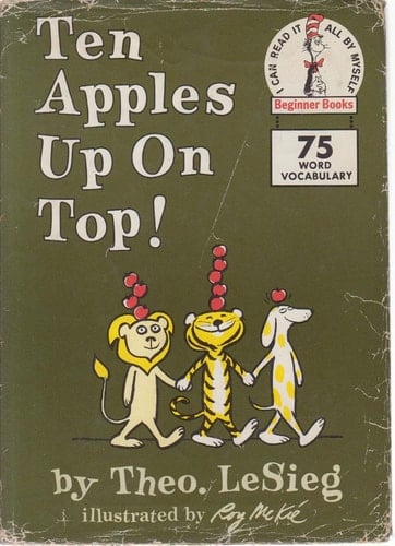 Ten Apples Up on Top! (Beginner Books)