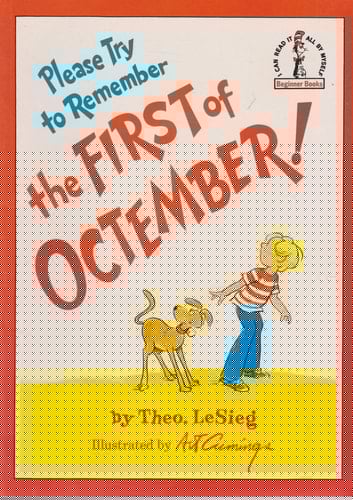 Please Try to Remember the First of Octember
