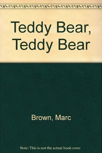 Teddy Bear, Teddy Bear