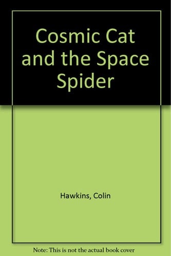 Cosmic Cat and the Space Spider