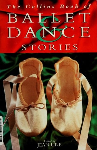 The Collins Book of Ballet and Dance
