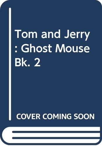 Tom & Jerry: Ghost Mouse