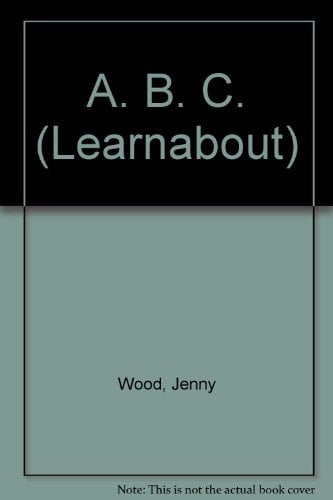 A. B. C. (Learnabout)