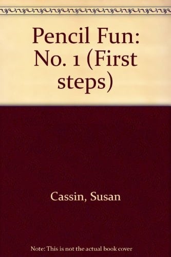 First Steps Pencil Fun 1