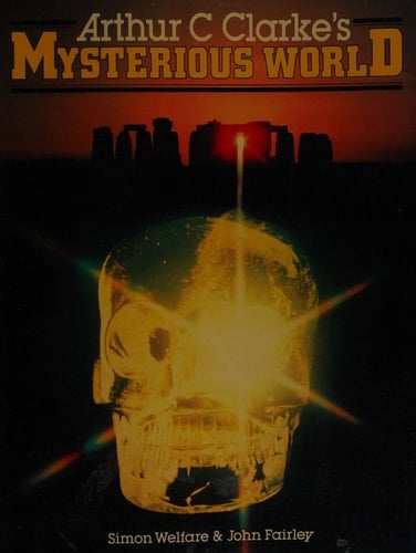 Arthur C. Clarke's mysterious world
