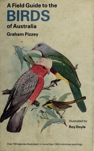 A Field Guide to the Birds of Australia.