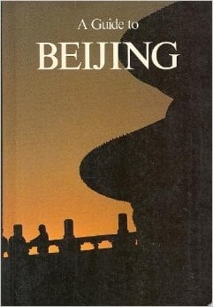 A Guide to Beijing