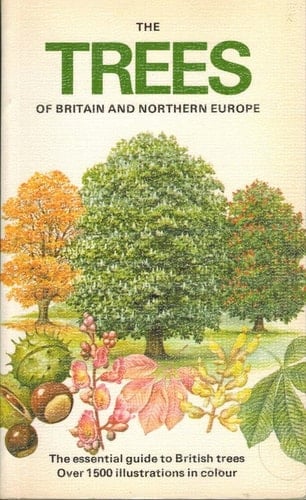 Trees of Britain and Northern Europe