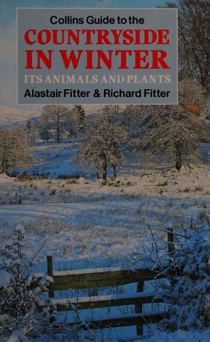 Collins Guide to the Countryside in Winter: Its Animals and Plants (Collins Handguides)