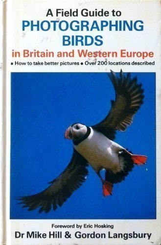 A field guide to photographing birds in Britain and western Europe