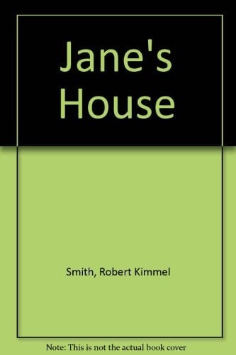 Jane's House