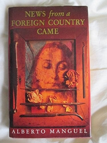 News from a Foreign Country Came