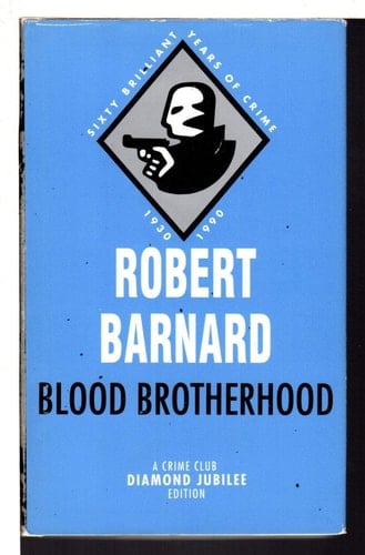 Blood Brotherhood (The Diamond Jubilee Collection)