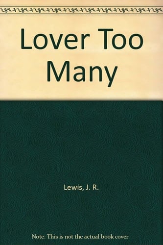 A lover too many