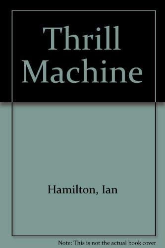 Thrill Machine