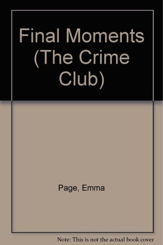 Final Moments