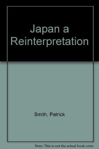Japan a Reinterpretation
