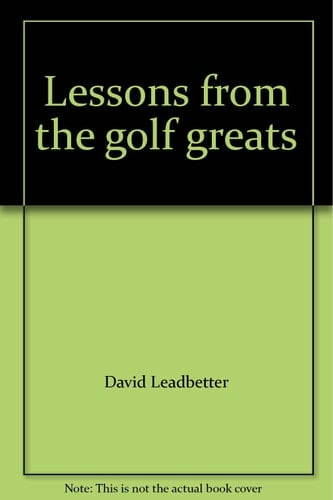 Lessons from the Golf Greats