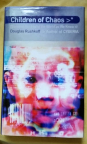 Children of Chaos: Surviving the End of the World as We Know It