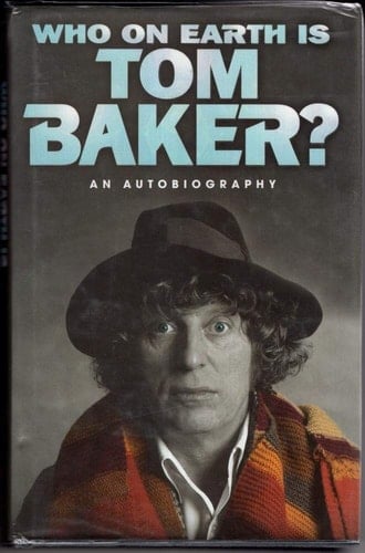 Who on Earth Is Tom Baker?