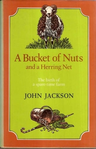 A bucket of nuts and a herring net: The birth of a spare-time farm