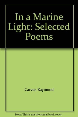 In a Marine Light - Selected Poems