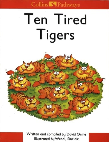 Collins Pathways: Ten Tired Tigers (Collins Pathways)