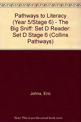 Collins Pathways Stage 6 Set D: The Big Sniff (Collins Pathways)