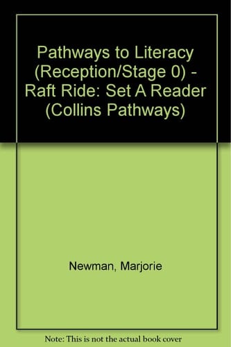 Collins Pathways Stage 0 Set A: Raft Ride (Collins Pathways)