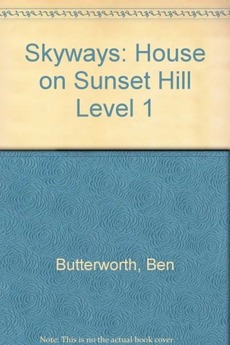 The House on Sunset Hill