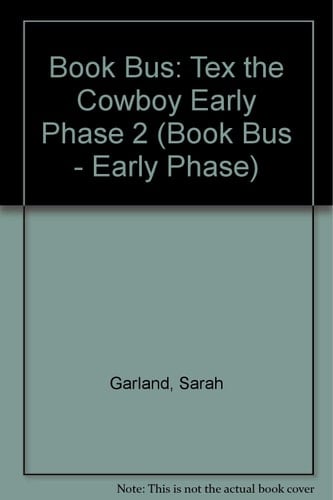 Tex and the Cowboy (Book Bus - Early Phase)