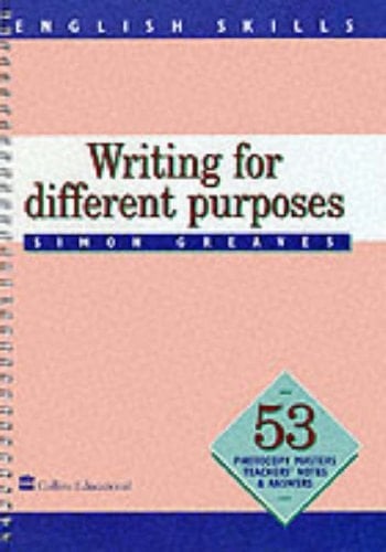 English Skills: Writing for Different Purposes (English Skills)