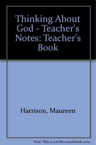 Thinking About God: Teacher's Book