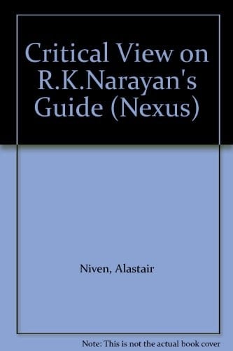 R.K. Narayan, The Guide: A Critical View (Nexus)