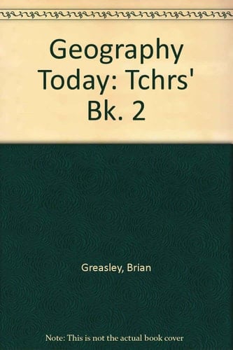 Geography Today: Teacher Resources (Geography Today)