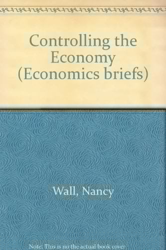 Controlling the Economy