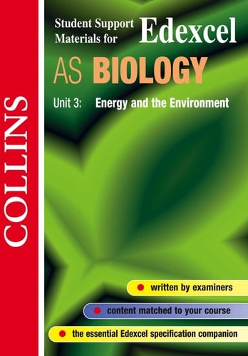 Edexcel Biology AS3: Energy and the Environment