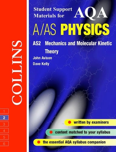 AQA (A) Physics AS2 (Collins Student Support Materials)