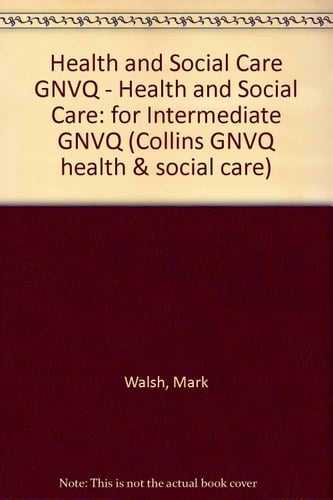 Health and Social Care for Intermediate GNVQ