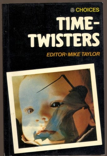 Time-twisters (Collins Choices)