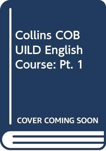 Collins Cobuild English Course 1: Student's Book (Collins Cobuild English Course)