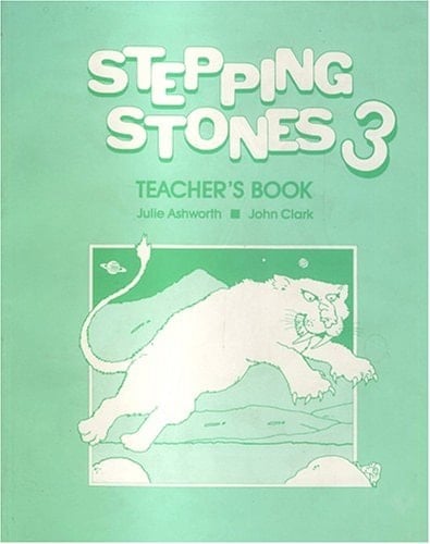 Stepping Stones: Teacher's Book (Stepping Stones)