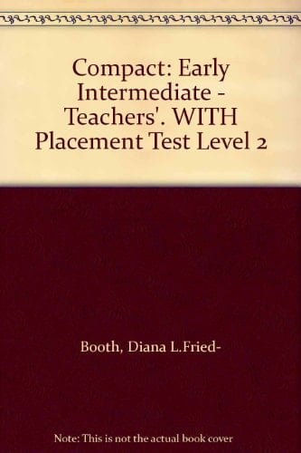 Compact 2 - Early Intermediate: Teacher's Book